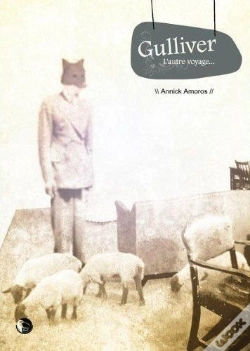 Capa do artigo Gulliver ; L'Autre Voyage