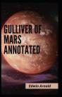 Gulliver Of Mars Annotated - Preview