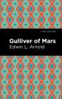 Gulliver Of Mars - Preview