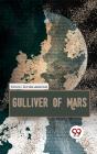 Gulliver Of Mars - Preview