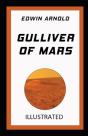 Gulliver Of Mars Illustrated - Preview