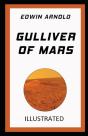Gulliver Of Mars Illustrated - Preview