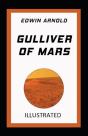 Gulliver Of Mars Illustrated - Preview