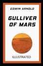 Gulliver Of Mars Illustrated - Preview
