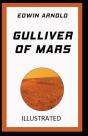 Gulliver Of Mars Illustrated - Preview