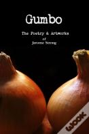 Gumbo: The Poetry & Artworks