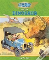 Gumdrop And The Dinosaur