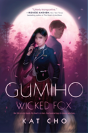 Gumiho: Wicked Fox - Preview