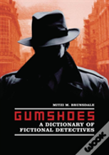 Gumshoes