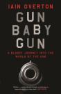 Gun Baby Gun - Preview