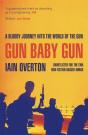 Gun Baby Gun - Preview