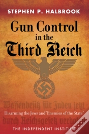 Capa do artigo Gun Control In The Third Reich