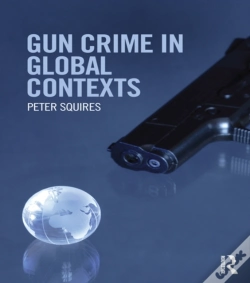 Capa do artigo Gun Crime In Global Contexts