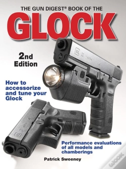 Capa do artigo Gun Digest Book Of Glock 2nd Edition