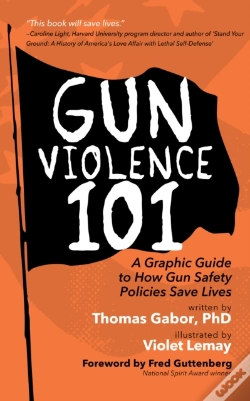 Capa do artigo Gun Violence 101