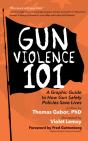 Gun Violence 101 - Preview