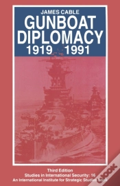 Capa do artigo Gunboat Diplomacy 1919-1991