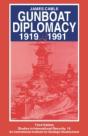 Gunboat Diplomacy 1919â€“1991 - Preview