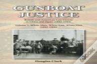 Gunboat Justice: White Man, White Gun