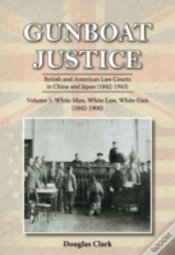 Capa do artigo Gunboat Justice: White Man, White Gun