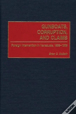 Capa do artigo Gunboats, Corruption, And Claims
