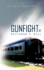 Gunfight At Dutchman'S Well - Preview