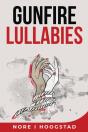 Gunfire Lullabies - Preview