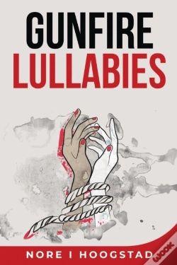 Capa do artigo Gunfire Lullabies