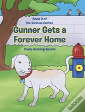 Gunner Gets A Forever Home