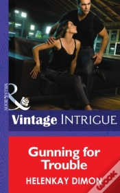 Capa do artigo Gunning For Trouble