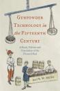 Gunpowder Technology In The Fifteenth Century - Preview