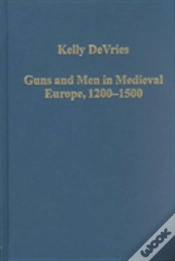 Capa do artigo Guns And Men In Medieval Europe, 1200-1500
