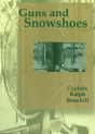 Guns And Snowshoes - Preview