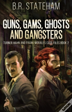 Capa do artigo Guns, Gams, Ghosts And Gangsters