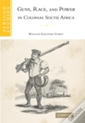 Capa do artigo Guns, Race, And Power In Colonial South Africa