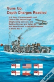 Capa do artigo Guns Up, Depth Charges Readied