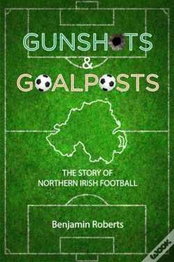 Capa do artigo Gunshots & Goalposts