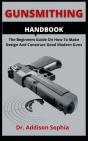 Gunsmithing Handbook - Preview