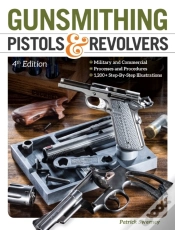 Capa do artigo Gunsmithing Pistols & Revolvers