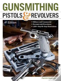 Capa do artigo Gunsmithing Pistols & Revolvers