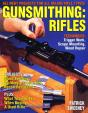 Gunsmithing: Rifles - Preview