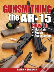 Capa do artigo Gunsmithing - The Ar-15