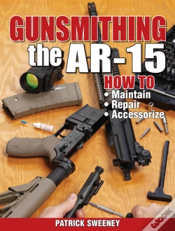 Capa do artigo Gunsmithing - The Ar-15