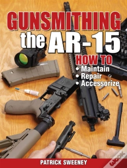 Capa do artigo Gunsmithing - The Ar-15