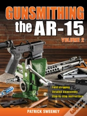 Capa do artigo Gunsmithing The Ar-15, Vol. 2