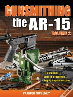 Capa do artigo Gunsmithing The Ar-15, Vol. 2