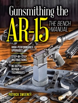Capa do artigo Gunsmithing The Ar-15, Vol. 3