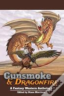 Gunsmoke & Dragonfire
