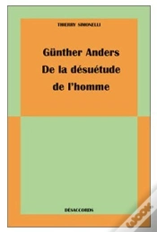 Capa do artigo Gunther Anders, De La Desuetude De L