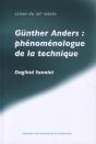 Gunther Anders ; Phénomènologue De La Technique - Preview